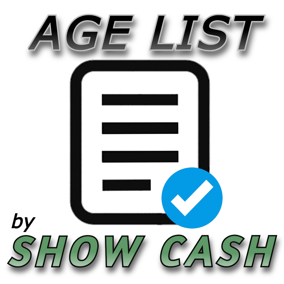 Show Cash Age List - Complete Guide